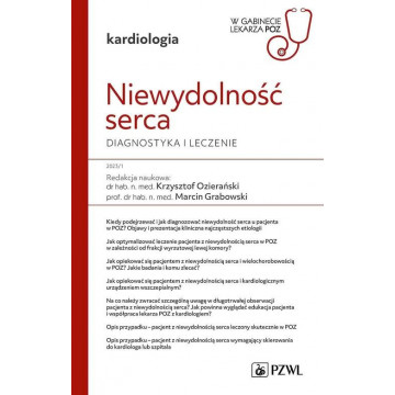 Kardiologia Niewydolność Serca Diagnostyka i Leczenie