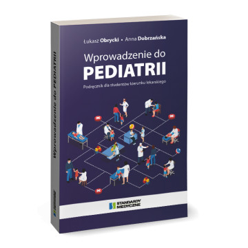 Wprowadzenie Do Pediatrii Podręcznik Dla Studentów Medycyny