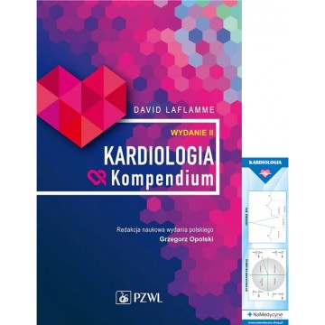 Kardiologia Kompendium David Laflamme Wydanie 2