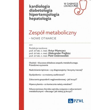Zespół Metaboliczny Nowe Otwarcie Kardiologia Diabetologia Hepatologia