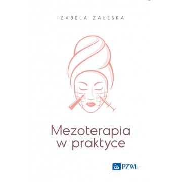 Mezoterapia w Praktyce Izabela Załęska
