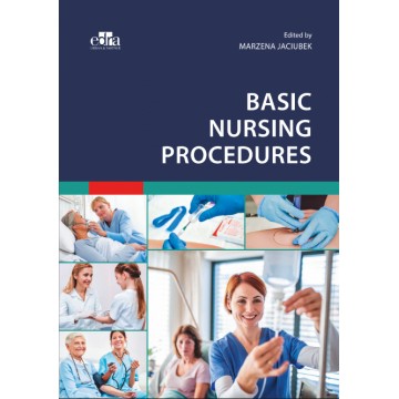 Basic Nursing Procedures Marzena Jaciubek