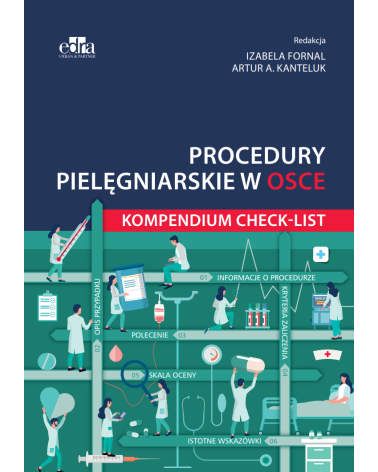 Procedury Pielęgniarskie w OSCE Kompendium Check-List