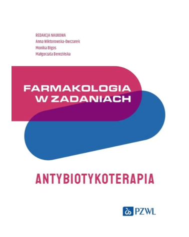 Farmakologia w Zadaniach Antybiotykoterapia