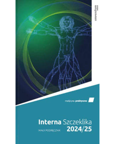 Mała Interna Szczeklika 2024/2025 - Mały Podręcznik z Interny Szczekli