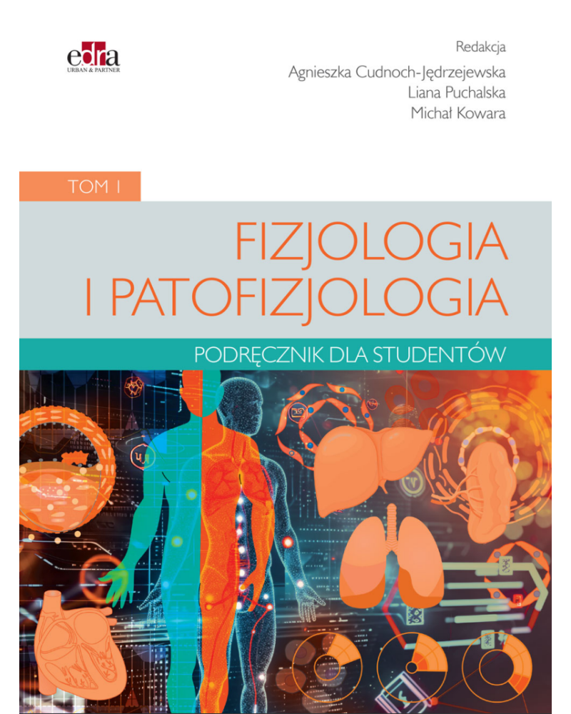 Fizjologia i Patofizjologia Podręcznik Dla Studentów Tom 1