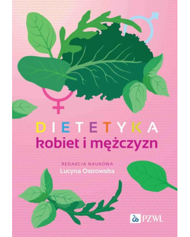 Dietetyka Kobiet i Mężczyzn Lucyna Ostrowska