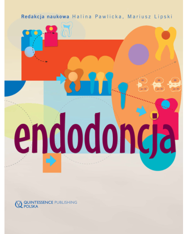 Endodoncja Halina Pawlicka, Mariusz Lipski