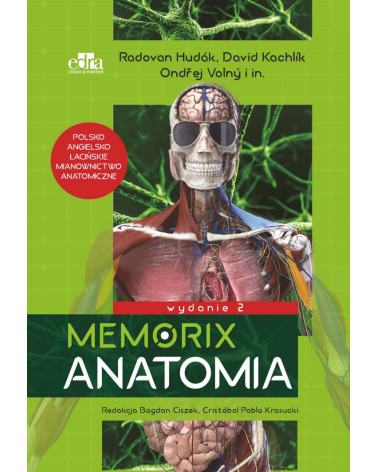 Memorix Anatomia Polsko-Angielsko-Łacińskie Mianownictwo Anatomiczne