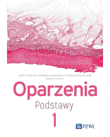 Oparzenia Stawy Tom 1 Jerzy Strużyna, Agnieszka Surowiecka