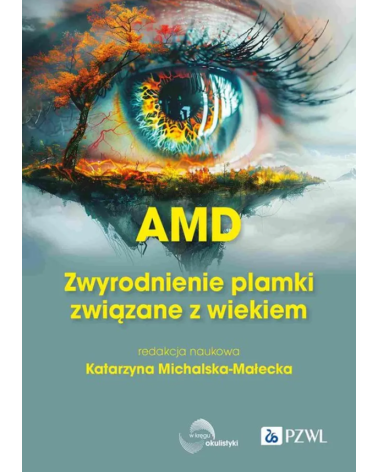 AMD Zwyrodnienie Plamki Żółtej Związane z Wiekiem