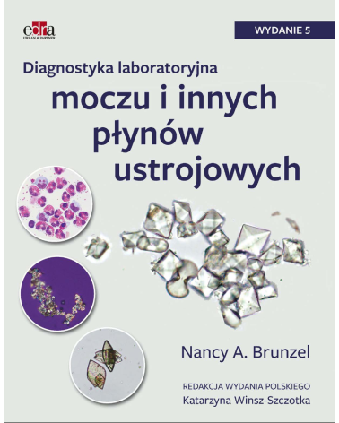 Diagnostyka laboratoryjna moczu i innych płynów ustrojowych