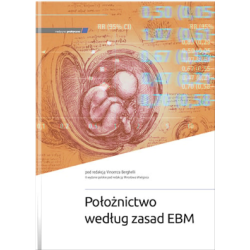 Położnictwo Według Zasad EBM Wydanie 2