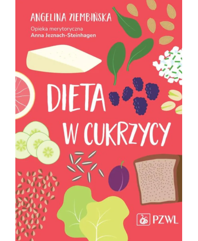 Dieta w Cukrzycy Angelika Ziembińska