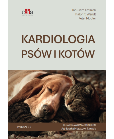 Kardiologia Psów i Kotów P. Modler, R.T. Wendt