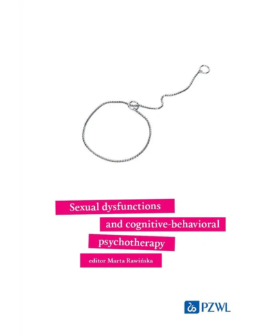 Sexual Dysfunctions And Cognitive-Behavioral Psychotherapy Rawińska