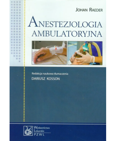 Anestezjologia Ambulatoryjna Johan Raeder